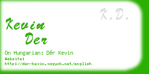 kevin der business card