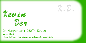 kevin der business card